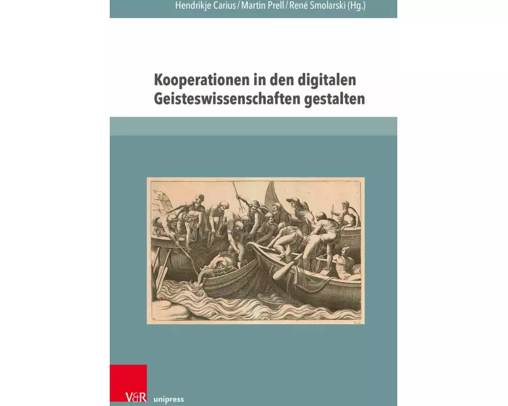 Kooperationen in den digitalen Geisteswissenschaften gestalten