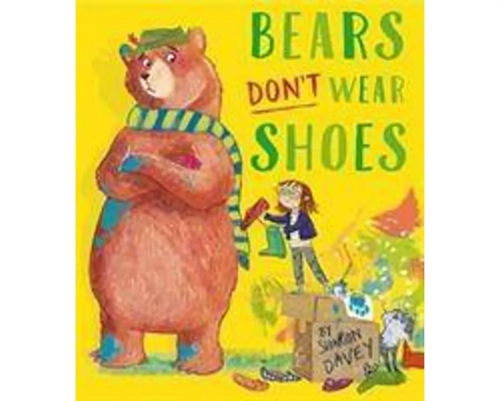 Bears Don't Wear Shoes