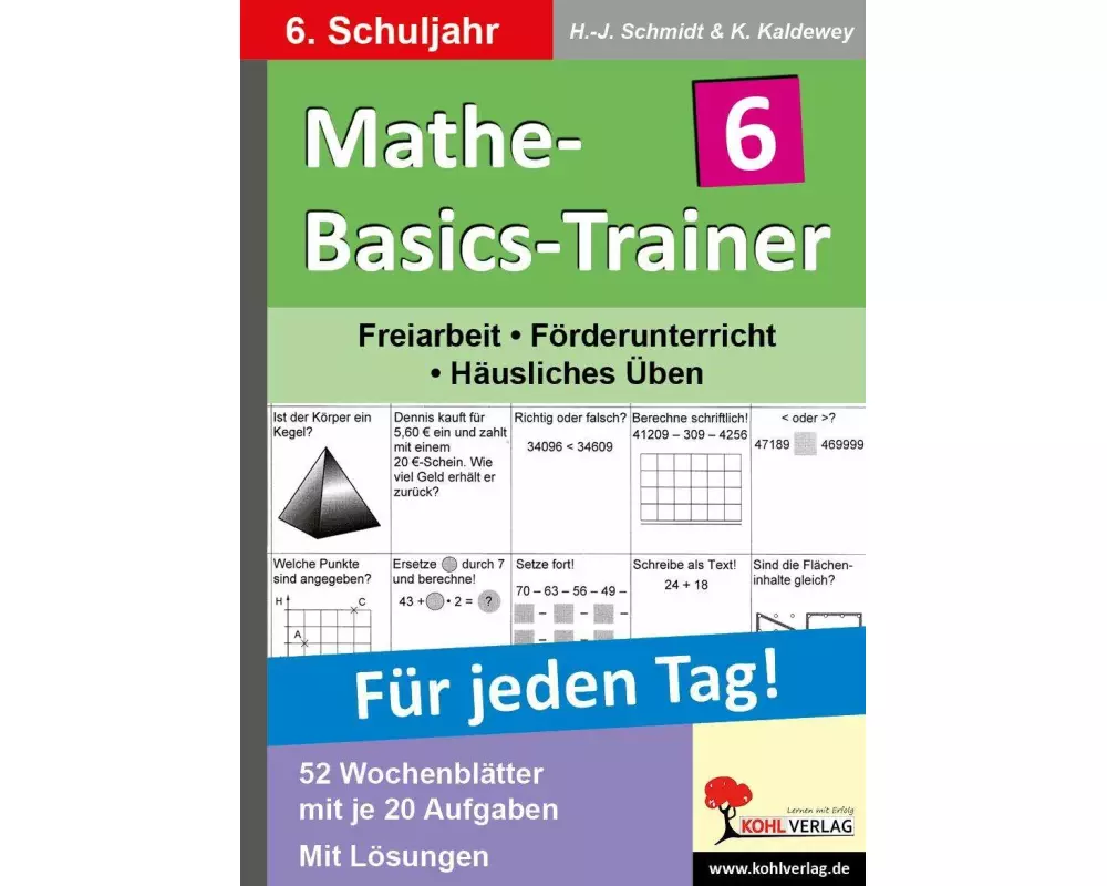 Mathe-Basics-Trainer / 6. Schuljahr Für jeden Tag!