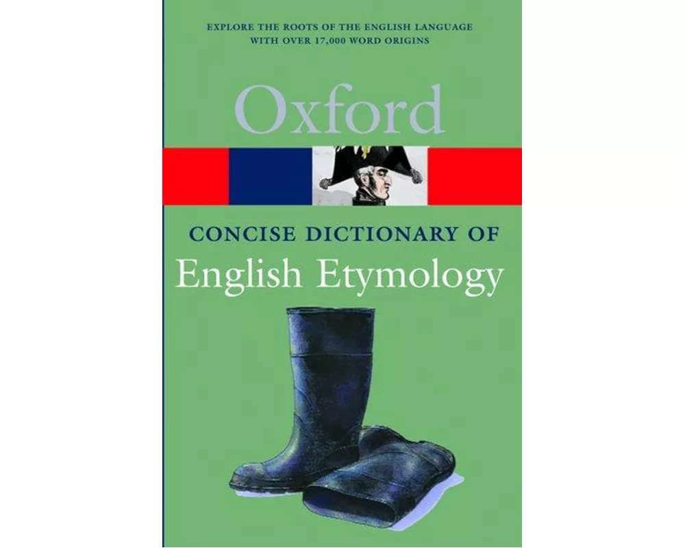 The Concise Oxford Dictionary of English Etymology