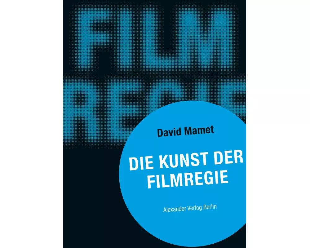 Die Kunst der Filmregie