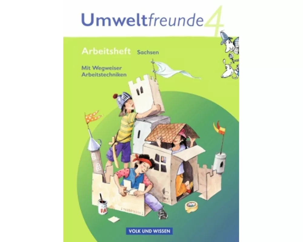 Umweltfreunde - Sachsen - Ausgabe 2009 - 4. Schuljahr