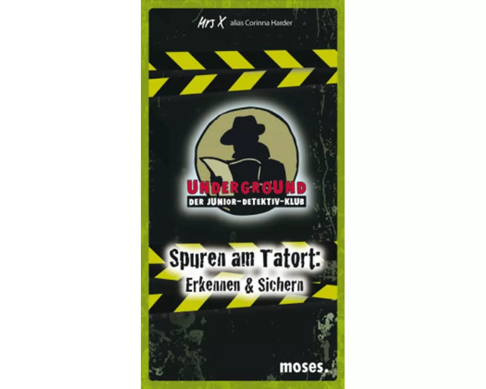 Underground. Spuren am Tatort: Erkennen & Sichern