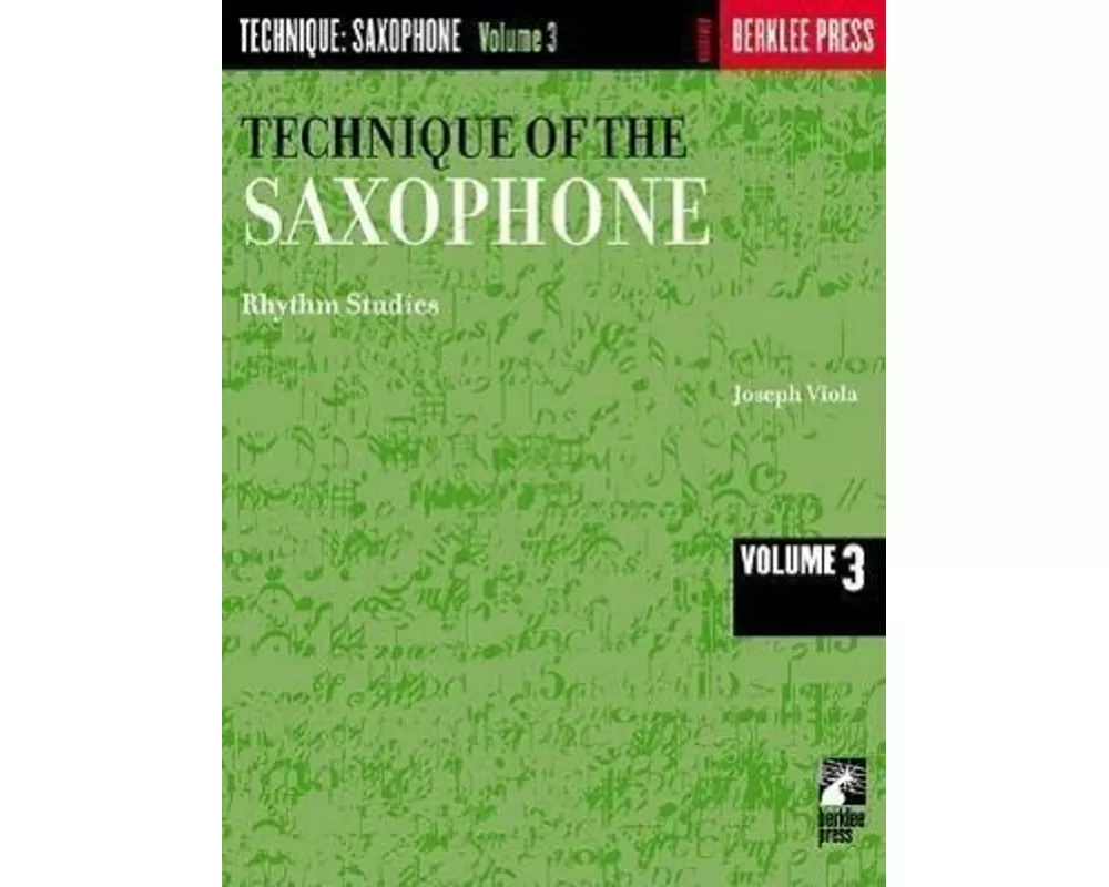 Technique of the Saxophone - Volume 3