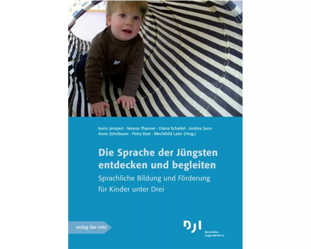 Die Sprache der Jüngsten entdecken und begleiten