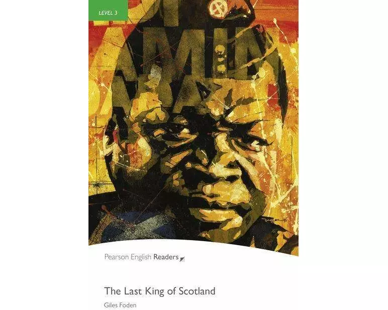 Level 3: The Last King of Scotland Book and MP3 Pack