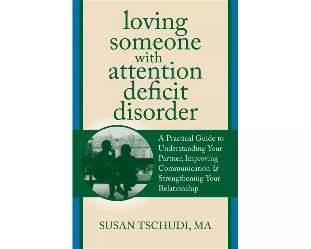 Loving Someone with ADD