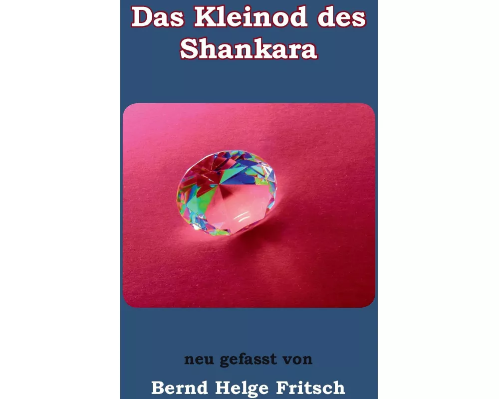 Das Kleinod des Shankara