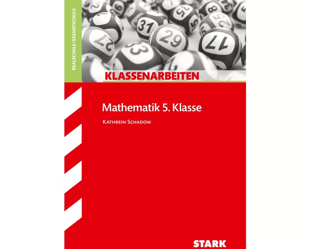 Klassenarbeiten Mathematik Realschule 5. Klasse