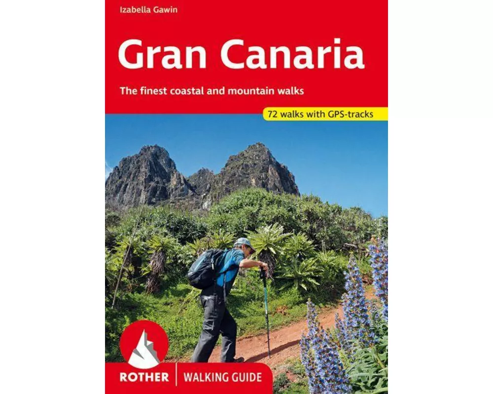 Gran Canaria (Rother Walking Guide)