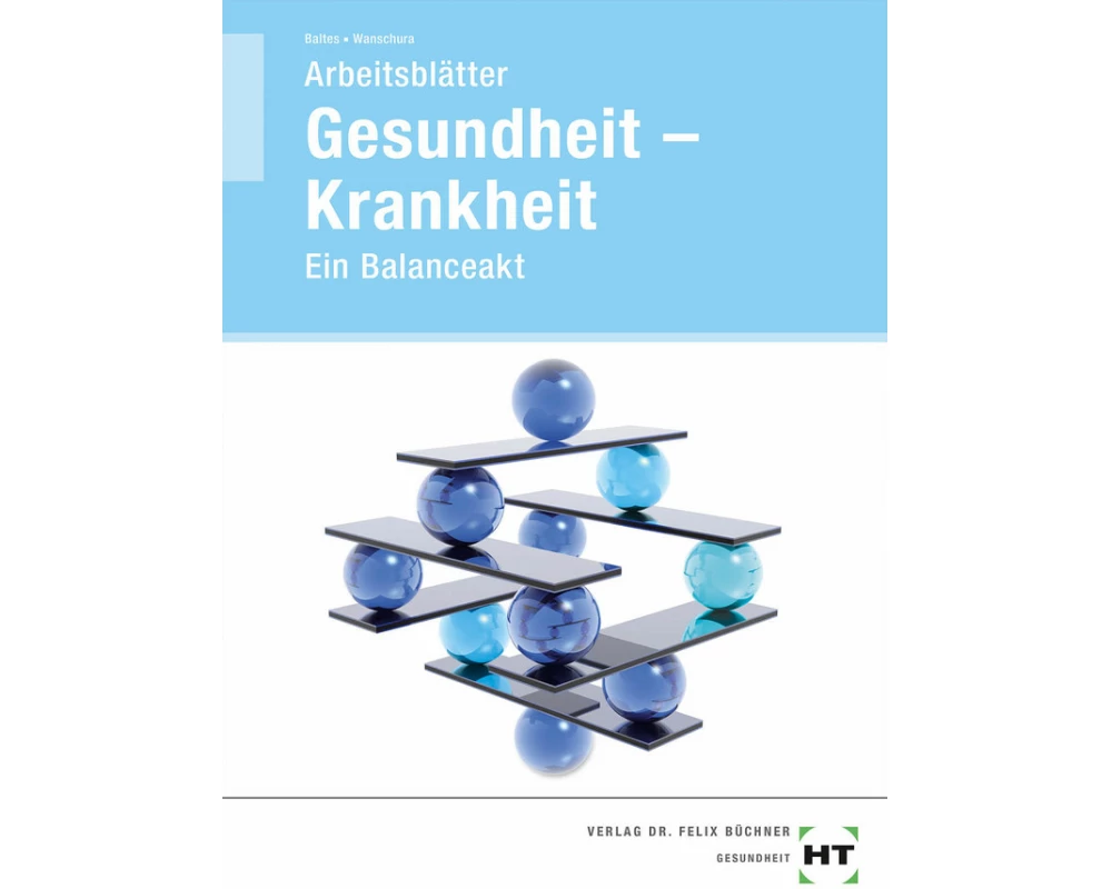 Arbeitsblätter Gesundheit - Krankheit