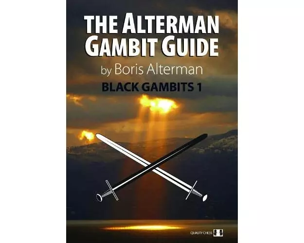 Alterman Gambit Guide: Black Gambits 1