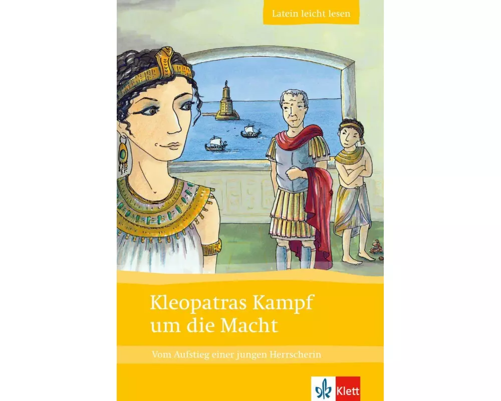 Kleopatras Kampf um die Macht