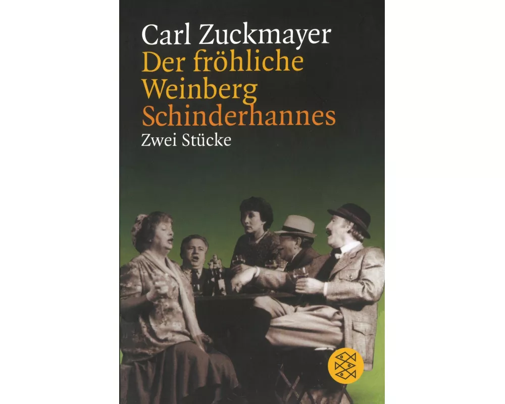 Der fröhliche Weinberg / Schinderhannes