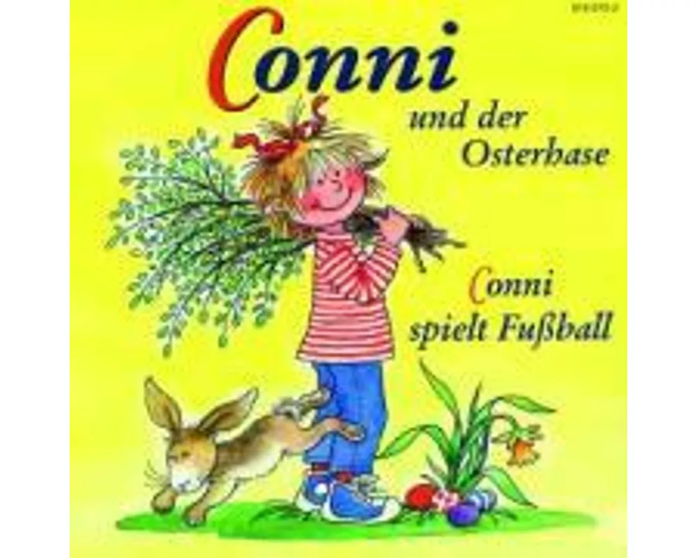 10: Conni Spielt Fuáball/conni Und Der Osterhase