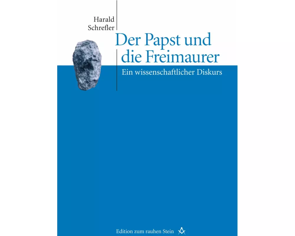 Der Papst und die Freimaurer