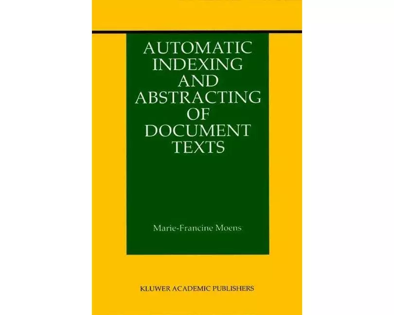 Automatic Indexing and Abstracting of Document Texts