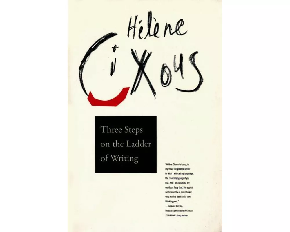 Three Steps on the Ladder of Writing