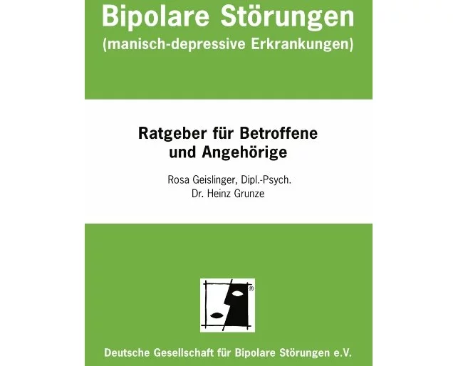 Bipolare Störungen (manisch-depressive Erkrankungen)