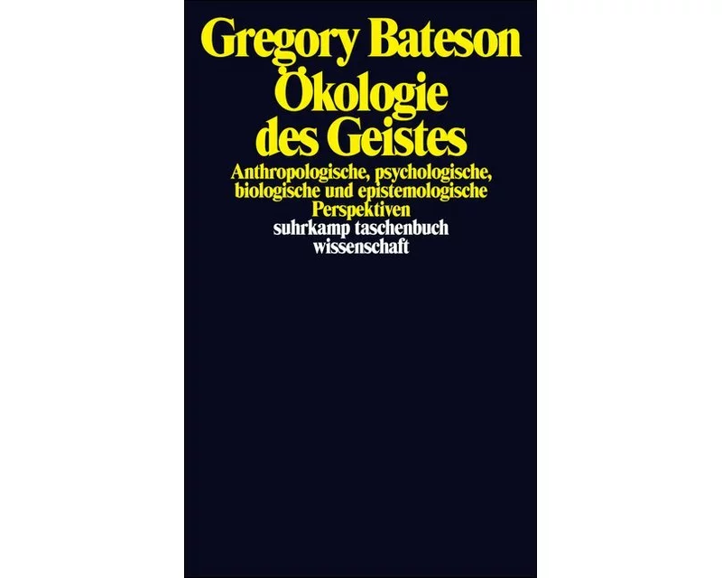 Ökologie des Geistes