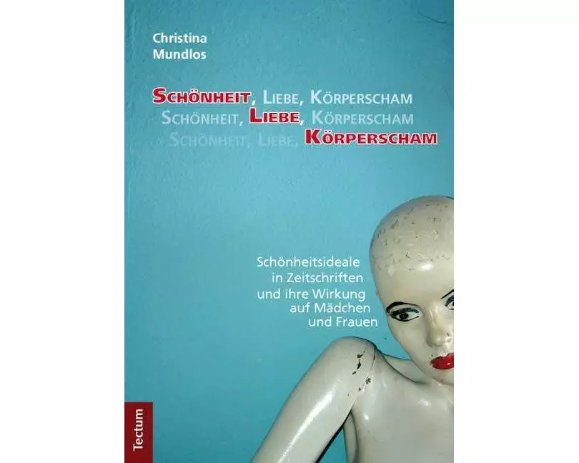 Schönheit, Liebe, Körperscham