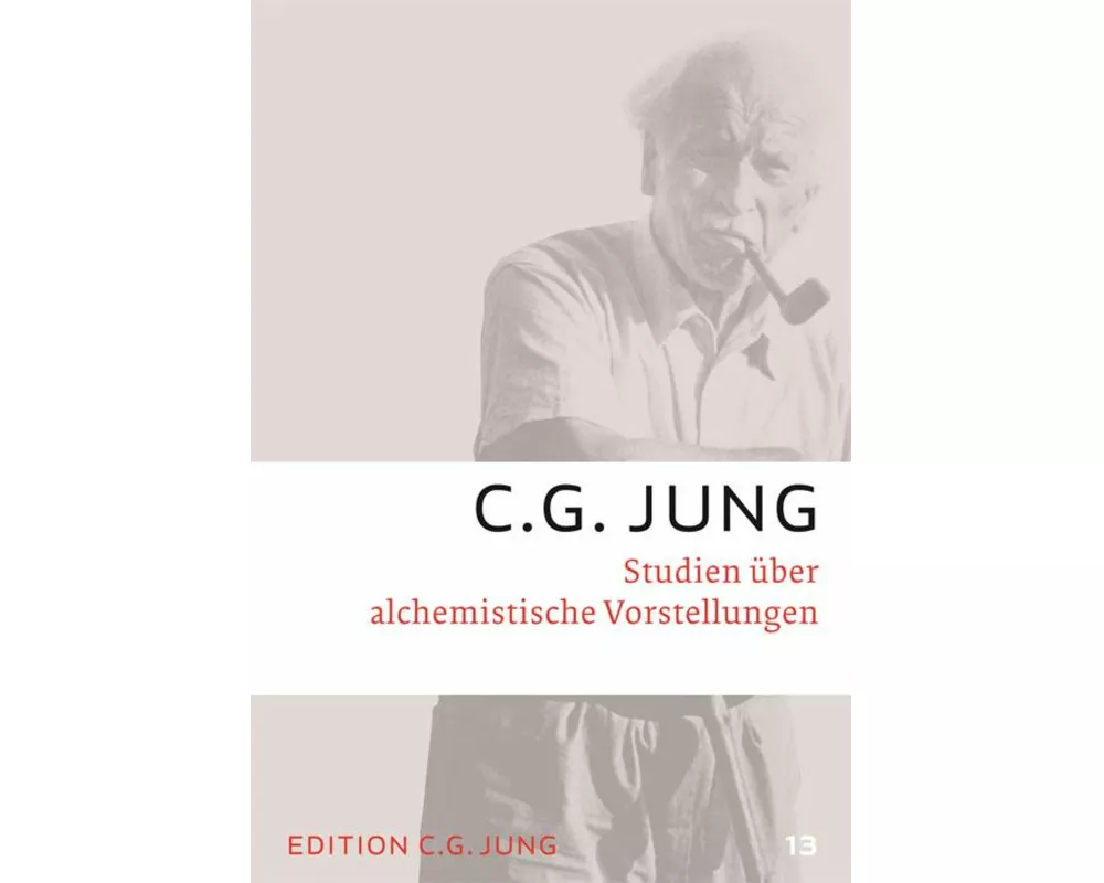 Studien über alchemistische Vorstellungen