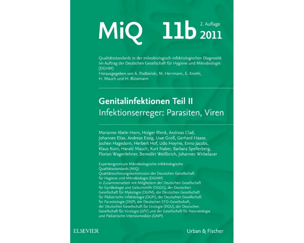 MIQ 11b: Genitalinfektionen, Teil II Infektionserreger: Parasiten und Viren