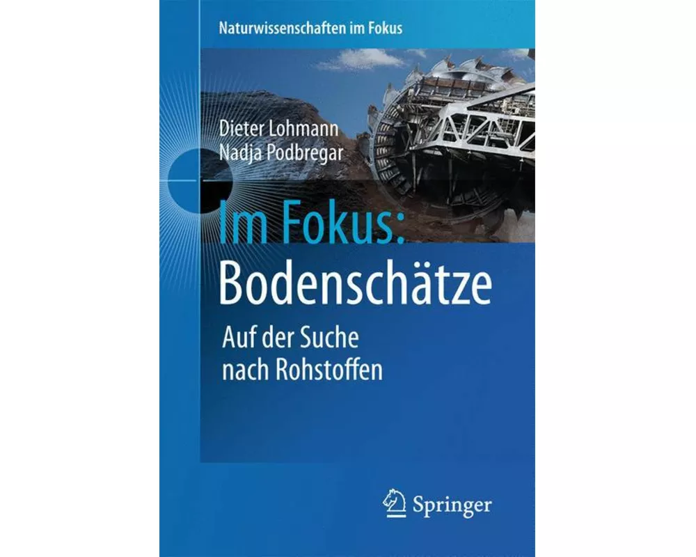 Im Fokus: Bodenschätze