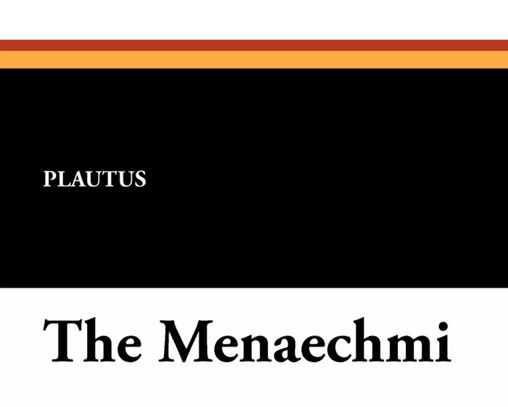 The Menaechmi