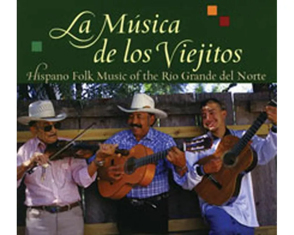La Musica de Los Viejitos