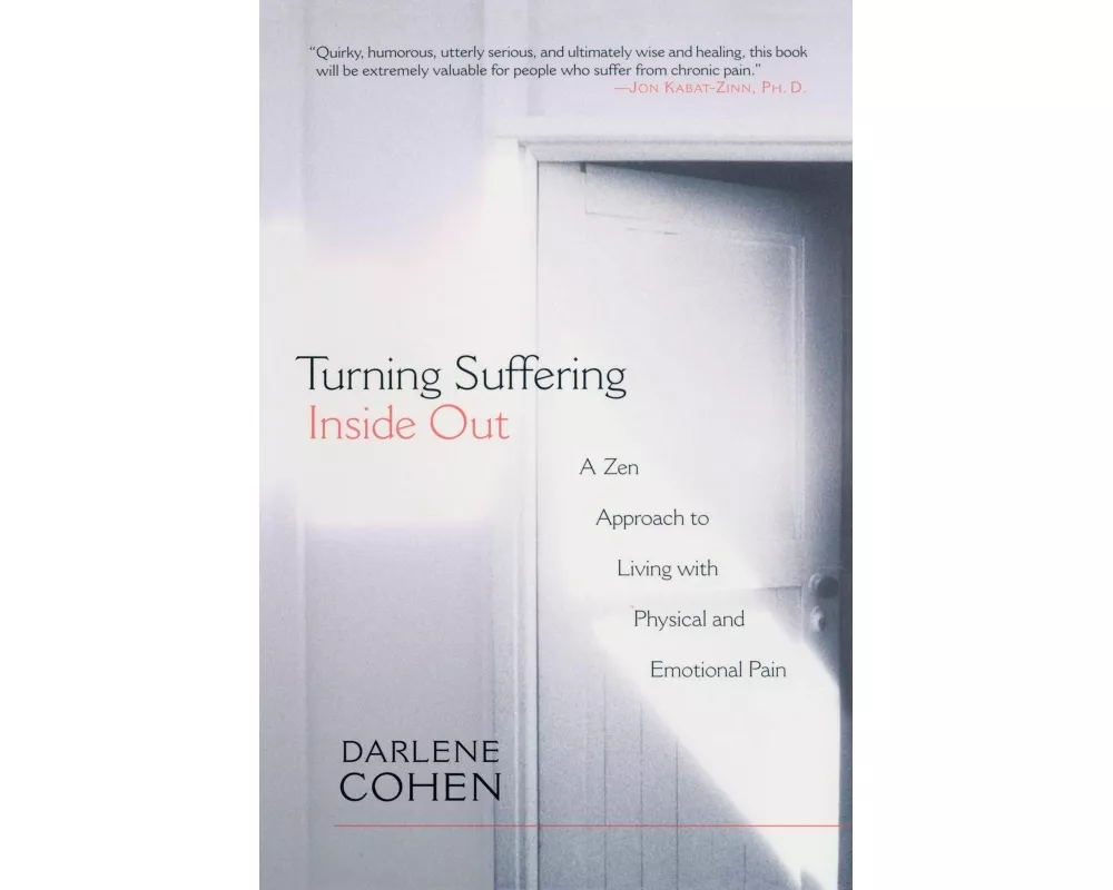 Turning Suffering Inside Out