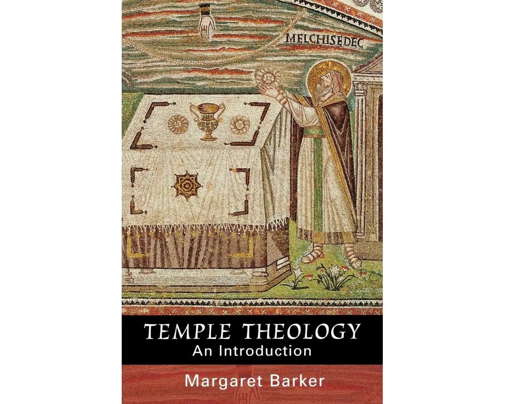 Temple Theology