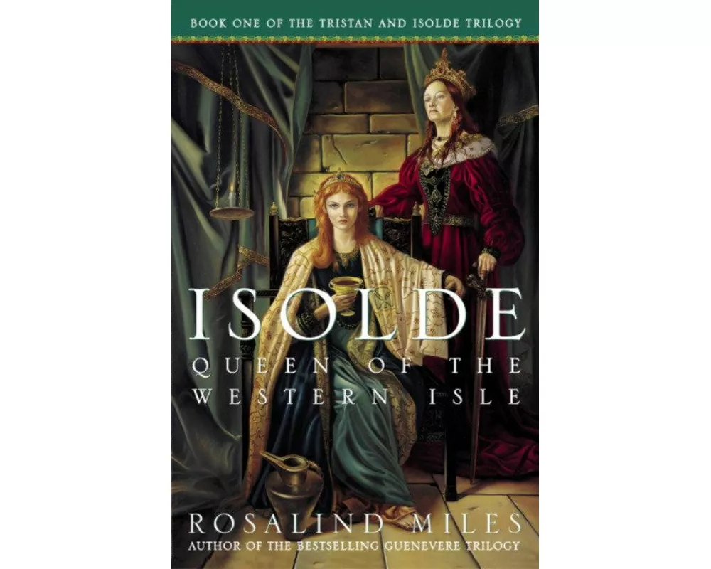 Isolde, Queen of the Western Isle