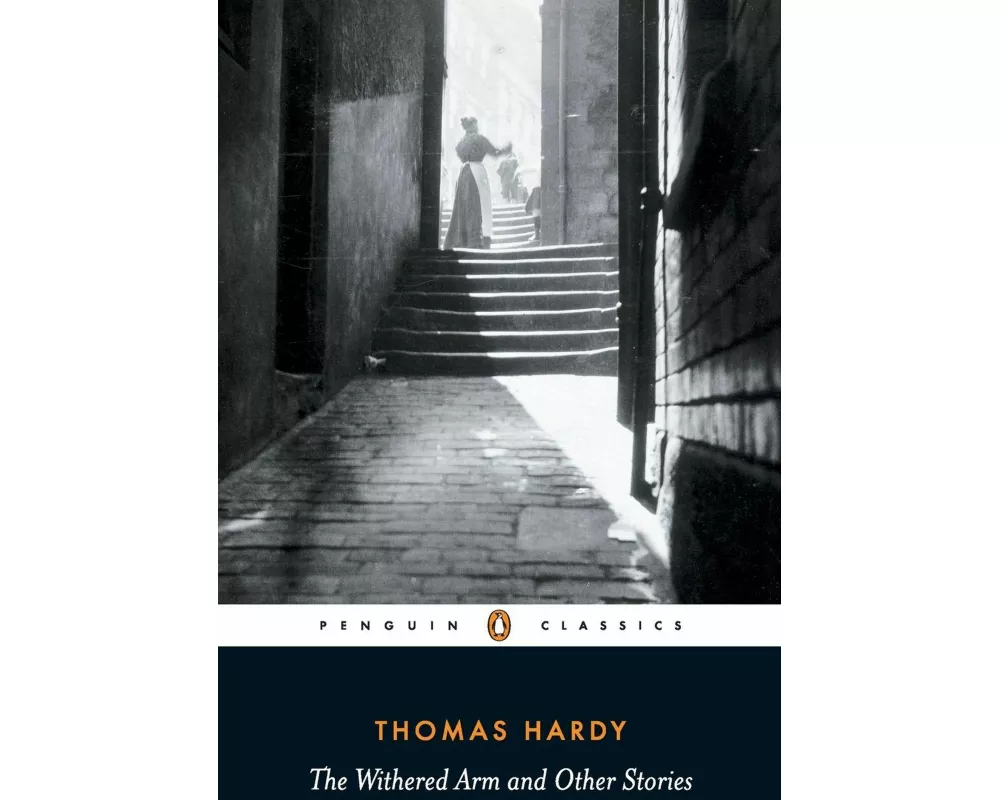 The Withered Arm and Other Stories 1874-1888