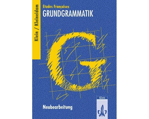 Etudes Françaises: Grundgrammatik