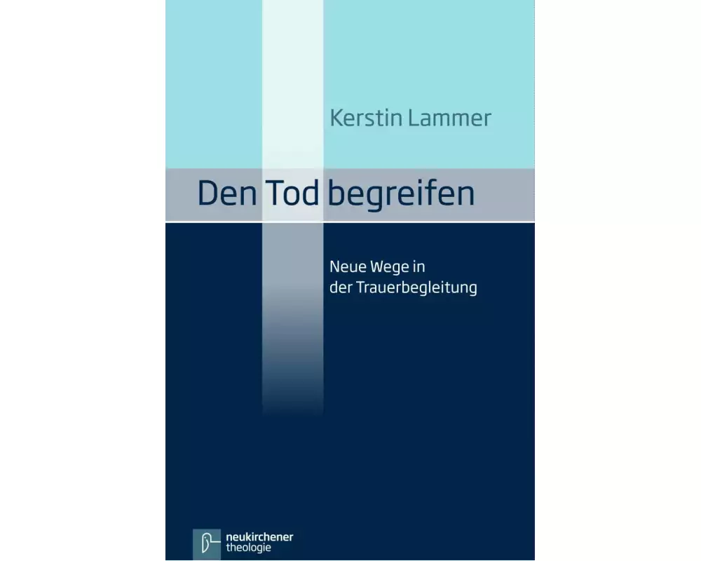 Den Tod begreifen