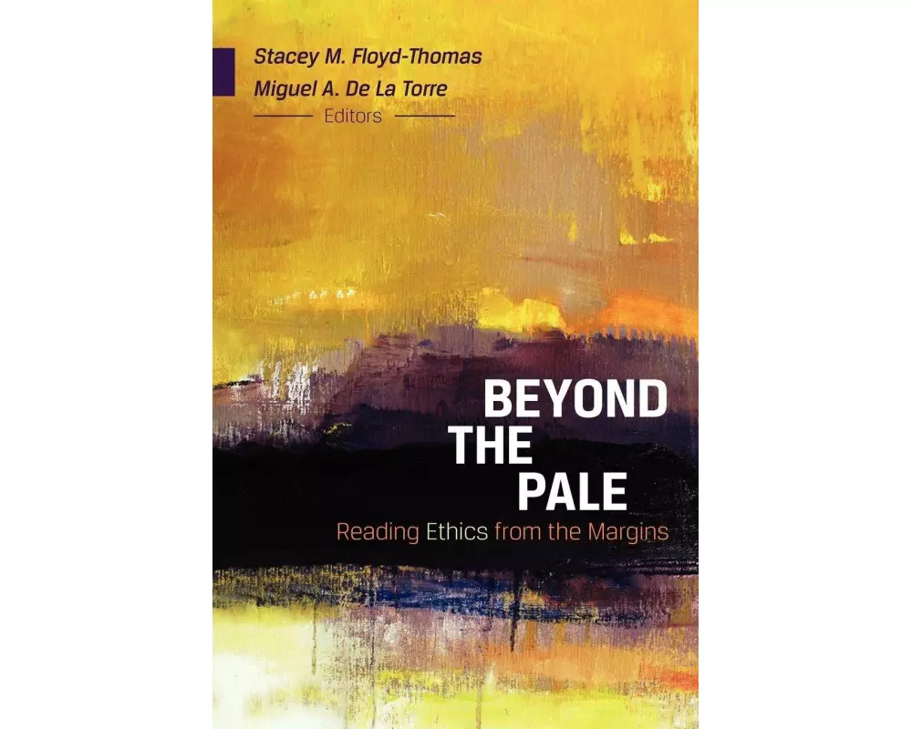 Beyond the Pale