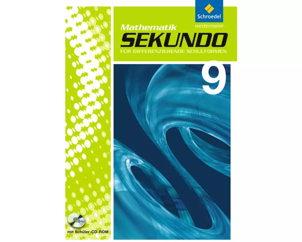 Sekundo: Mathematik für differenzierende Schulformen - Ausgabe 2009