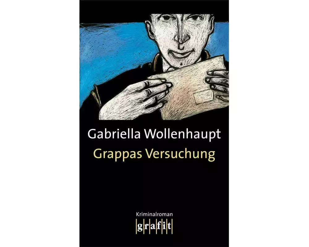 Grappas Versuchung