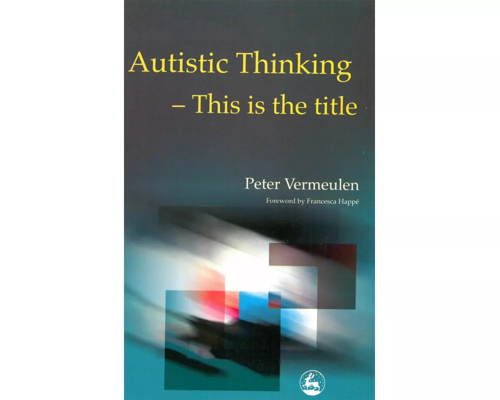 Autistic Thinking