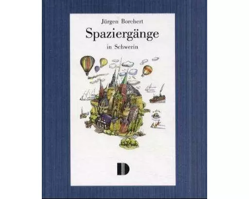 Spaziergänge in Schwerin