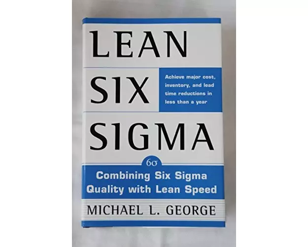 Lean Six Sigma