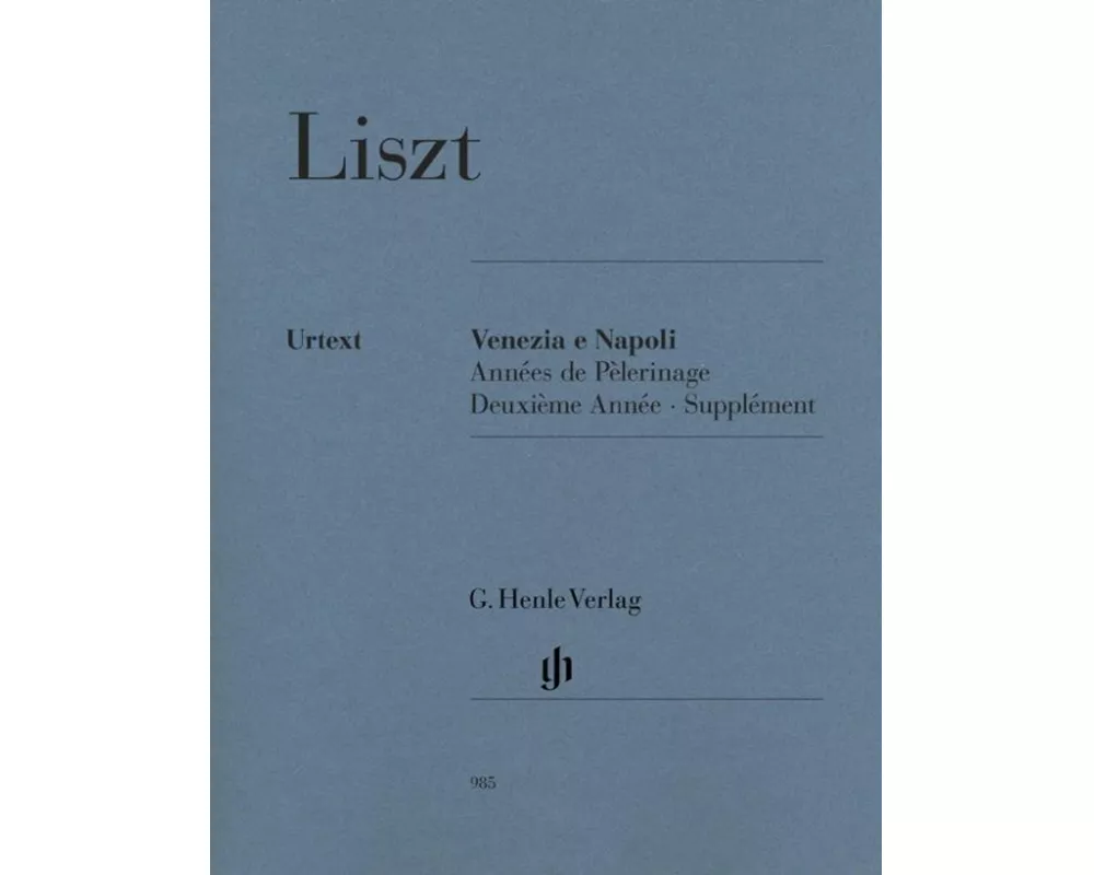Liszt, Franz - Venezia e Napoli