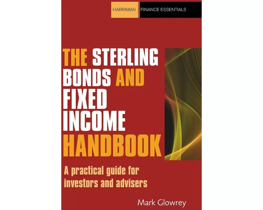 The Sterling Bonds and Fixed Income Handbook