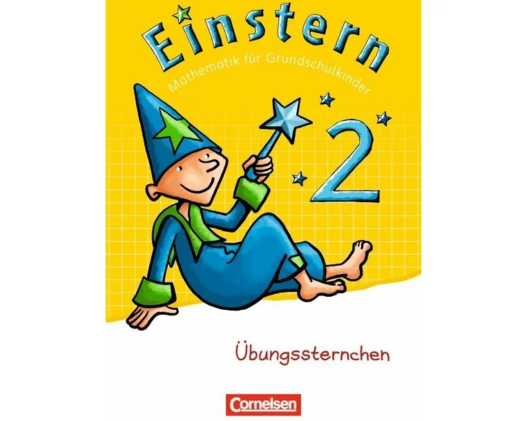 Einstern - Mathematik - Zu den Ausgaben Bayern/ Nordrhein-Westfalen 2013/ Ausgabe 2015 - Band 2