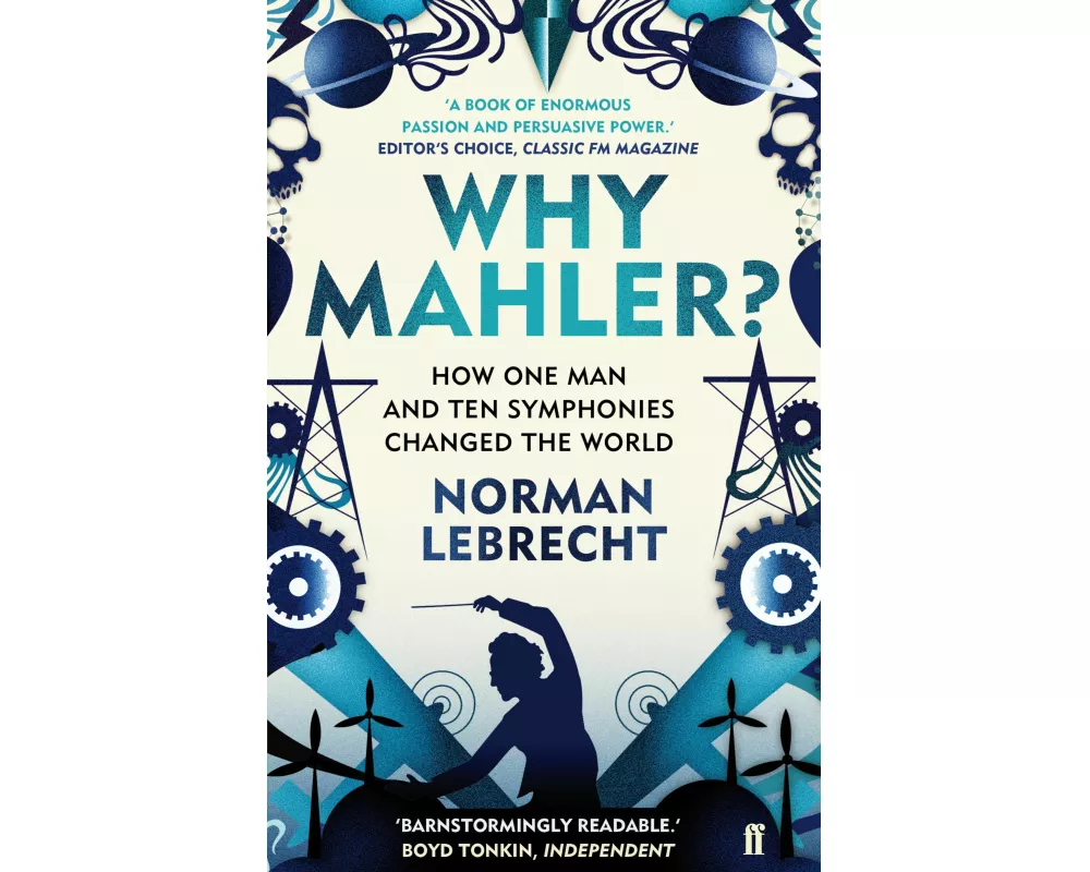 Why Mahler?