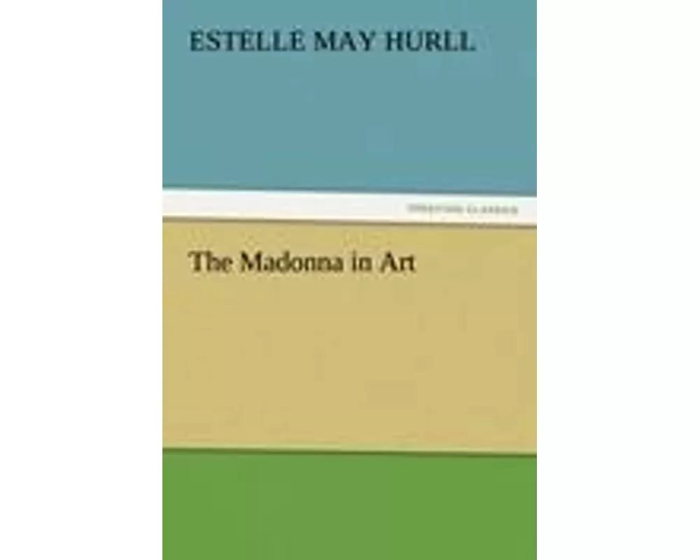 The Madonna in Art