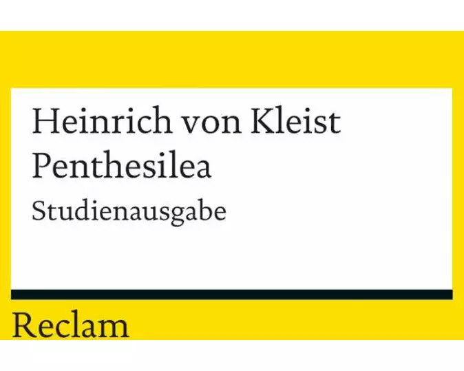 Penthesilea. Studienausgabe
