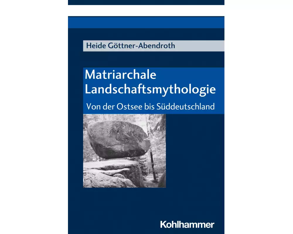 Matriarchale Landschaftsmythologie