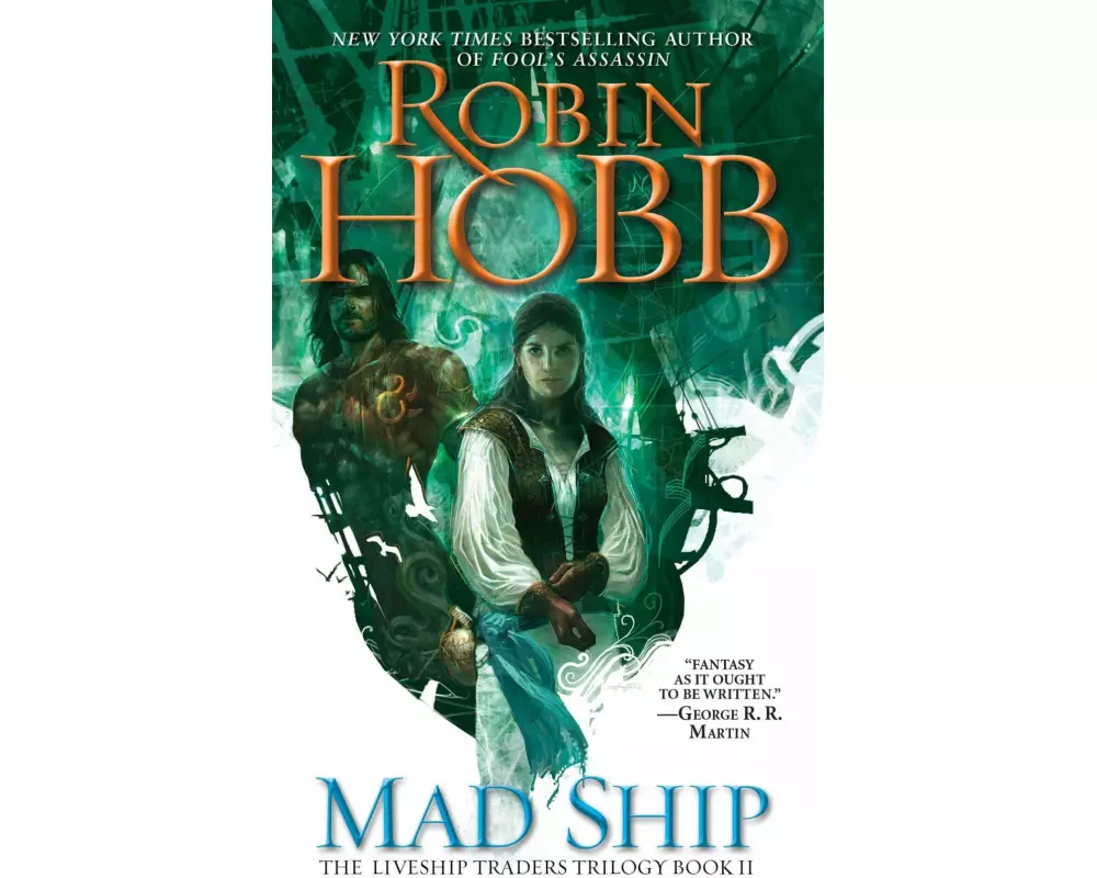 The Liveship Traders 2. The Mad Ship